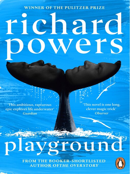 Title details for Playground by Richard Powers - Wait list